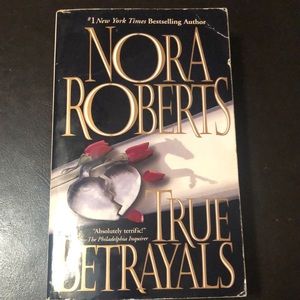 3/$10 True Betrayals by Nora Roberts
